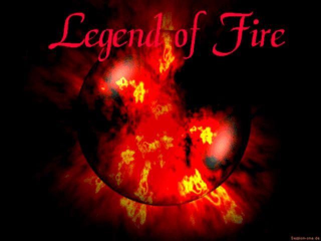 Legend of Fire