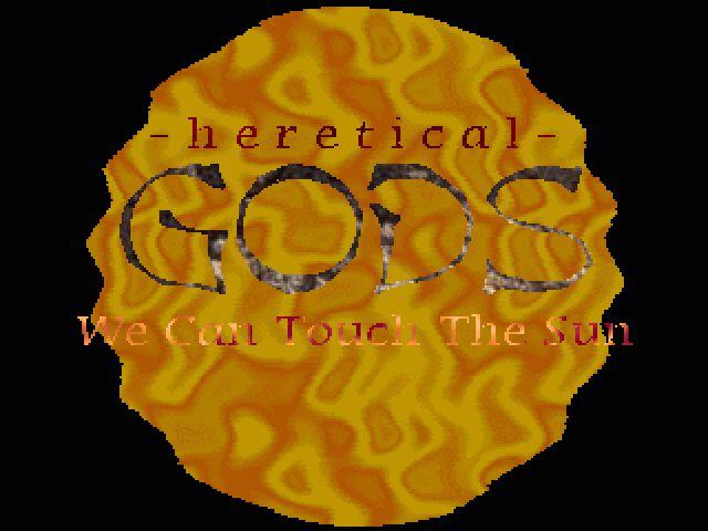 Heretical Gods
