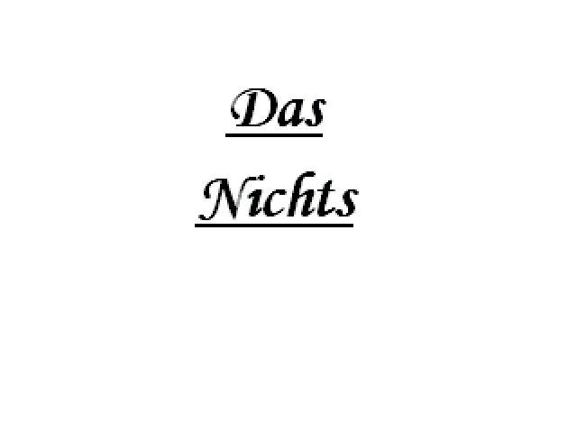 Das Nichts