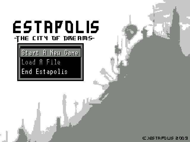 Estapolis:: The City of Dreams