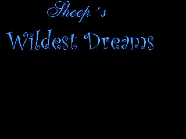 Sheep’s Wildest Dreams
