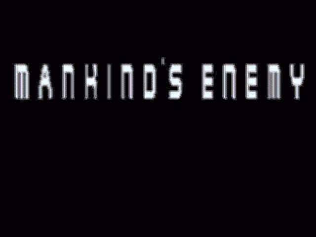 Mankind's Enemy