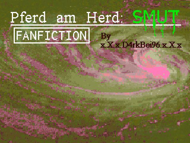 Das Pferd am Herd:: SMUT