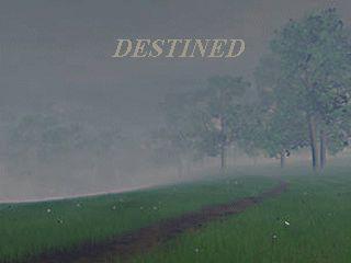 Destined