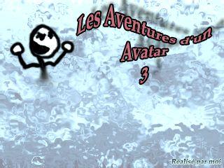 Les Aventures d'un Avatar 3:: La force spirituelle des avatars