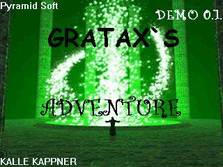 Gratax's Adventure