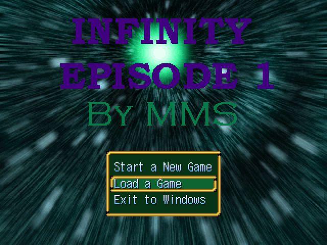 Infinity:: Episode 1