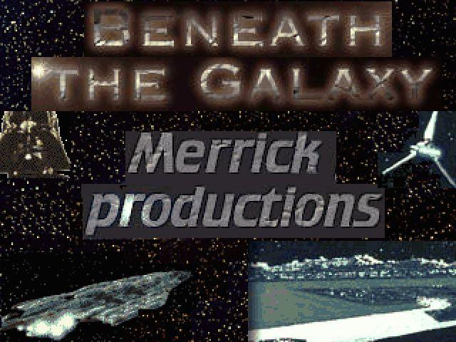 Beneath the Galaxy