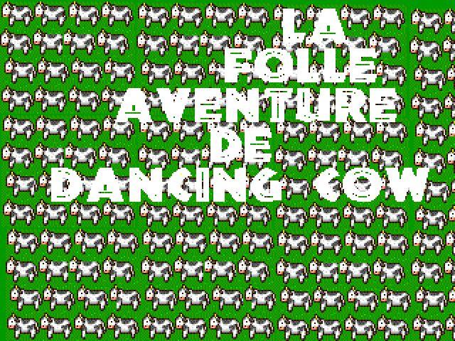 La folle aventure de Dancing Cow