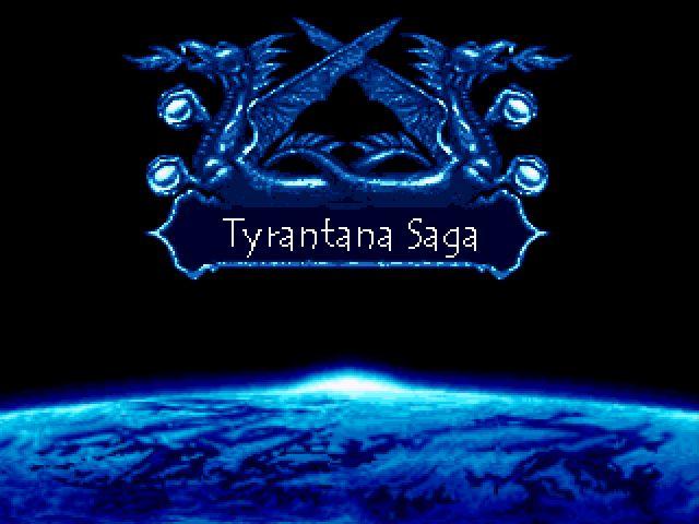 Tyrantana Saga