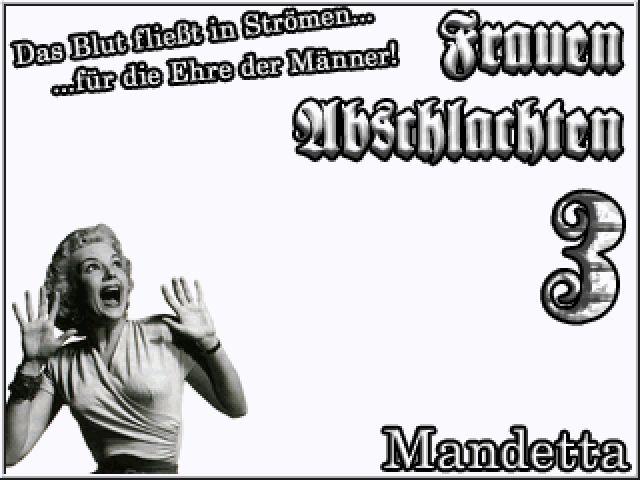 Frauen Abschlachten 3:: Mandetta