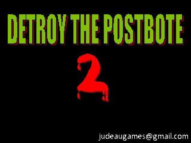 Destroy the Postbote 2