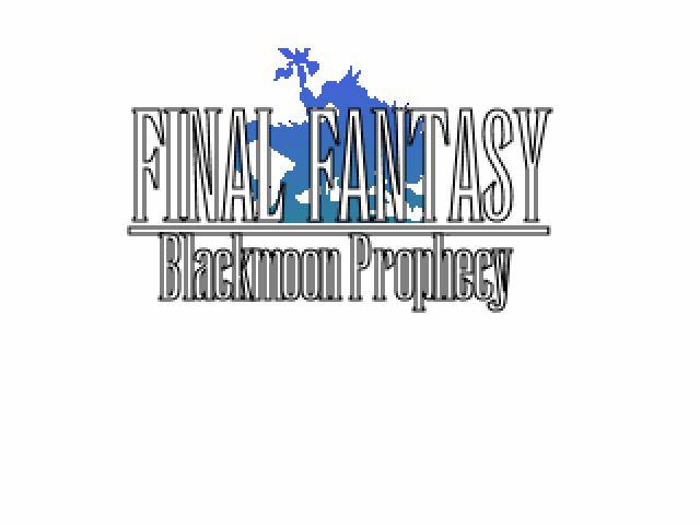 Final Fantasy:: Blackmoon Prophecy