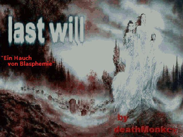 Last Will:: Ein Hauch von Blasphemie