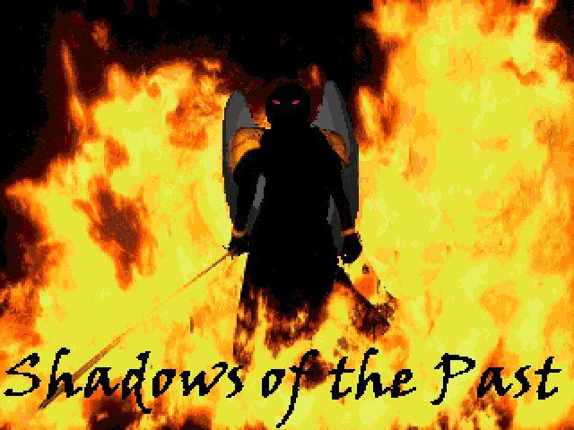 Shadows of the Past