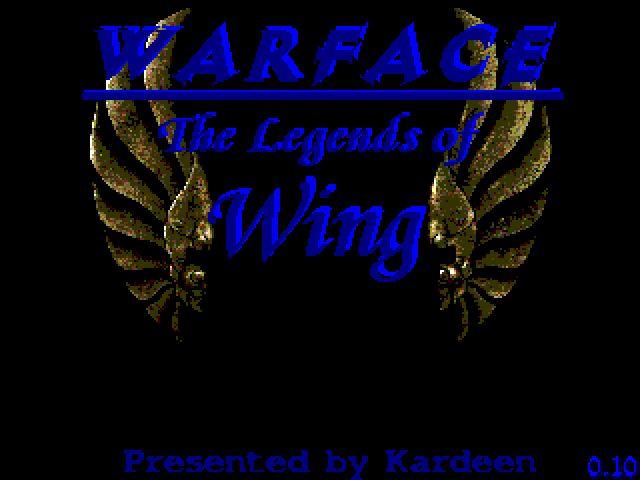 Warface:: The Second Legend of Wing